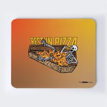 Rest In Pizza Mousepad