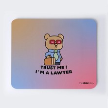 Bana Güven Avukatım Mousepad