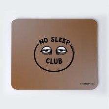 Uykusuzlar Kulubü Mousepad