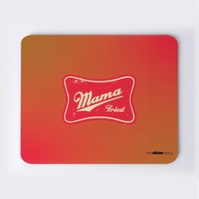 Mama Tried Mousepad