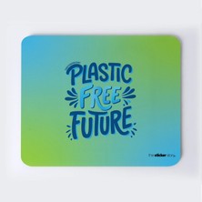 Plastiksiz Gelecek Mousepad