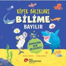 Ezel Glory Köpek Balıkları Bilime Bayılır - Suyun Altında Bilim Çok Eğlenceli!