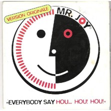Kadıköy Plak Kulübü Dikkat CD !!! Mr. Joy – Everybody Say Hou... Hou! Hou! CD