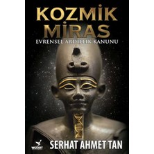 Ezel Glory Kozmik Miras - Evrensel Ardıllık Yasası