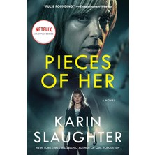 William Morrow Pieces Of Her [tv Tie-In]: A Novel