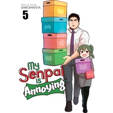 Seven Seas Entertainment My Senpai Is Annoying Vol. 5