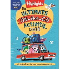 Highlights The Ultimate On-The-Go Activity Book: Travel Games And Activities Book For Kids, Packed With Road Tr