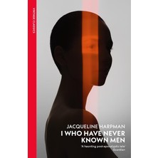 Vintage Books I Who Have Never Known Men: Discover The Haunting, Heart-Breaking Post-Apocalyptic Tale