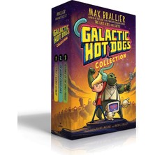 Galactic Hot Dogs Collection (Boxed Set): Cosmoe's Wiener Getaway; The Wiener Strikes Back; Revenge