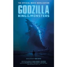 Titan Books Godzilla: King Of The Monsters: The Official Movie Novelization