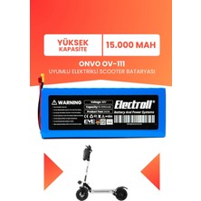Electroll Onvo OV-111 Uyumlu Batarya (Yüksek Kapasite) Batarya 48V 15AH Pil Elektrikli Scooter Bataryası