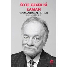 Ezel Glory Öyle Geçer Ki Zaman - Teoman Duralı Kitabı