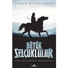 Ezel Glory Büyük Selçuklular - Yeni Bir Devrin Başlangıcı