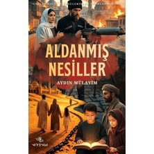 Nirengi Yayınları Aldanmış Nesiller
