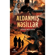 Nirengi Yayınları Aldanmış Nesiller (Azerice)
