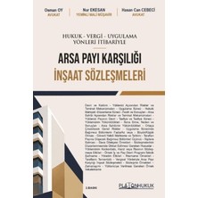 Platon Hukuk Arsa Payı Karşılığı Inşaat Sözleşmeleri