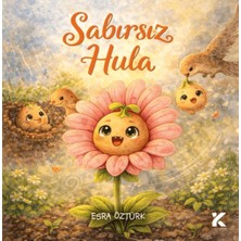 Kiba Yayımcılık Sabırsız Hula