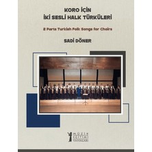 Müzik Eğitimi Yayınları Koro Için Iki Sesli Halk Türküleri