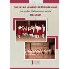 Müzik Eğitimi Yayınları Çocuklar ve Gençler Için Şarkılar
