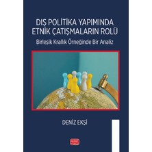 Nobel Bilimsel Eserler Dış Politika Yapımında Etnik Çatışmaların Rolü