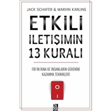 Alkasaz Etkili Iletişimin 13 Kuralı - Fb'ın Ikna ve Insanların Güvenini Kazanma Teknikleri