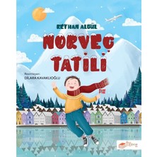 The Çocuk Aetenino Hobi Yayıncılık Norveç Tatili - Reyhan Algül 9 - 12 Yaş Çocuk Öykü Kitabı