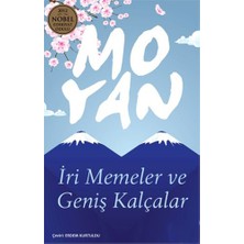 Mo Yan İri Memeler ve Geniş Kalçalar Ciltsiz Kitap 1040 Sayfa Can Yayınları
