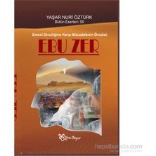 Yeni Boyut Yayınları Yaşar Nuri Öztürk Ebu Zer Kitabı 400 Sayfa Ciltsiz Eğitim Düzeyi Akademik Yeni Boyut