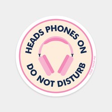 Kulaklık Takıldı Rahatsız Etmeyin Sticker