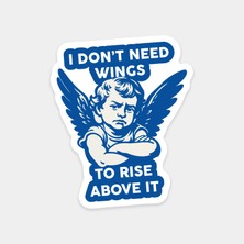 Kanatlara Ihtiyacın Yok Sticker
