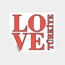 Love Türkiye