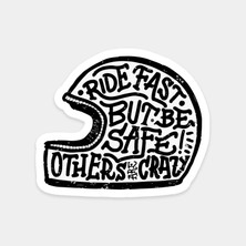 Hızlı Sür Güvende Kal Sticker
