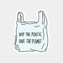 Plastiği Bırak Gezegeni Kurtar Sticker