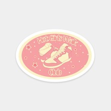 Hot Girls Walk Kulübü Sticker