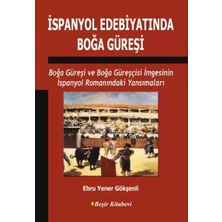 Uravas Store Ispanyol Edebiyatında Boğa Güreşi