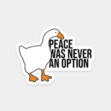 Barış Asla Seçenek Değildi Ördek Sticker
