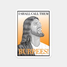Burpees’e Ilahi Ceza Sticker