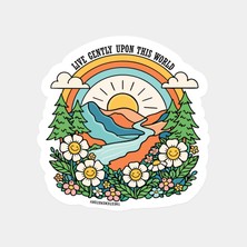 Dünyaya Iyi Davran ve Yaşa Sticker