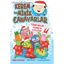 Kerem İle Minik Canavarlar – Canavarlar Yılbaşı’nı Kutluyor - Zanna Davıdson