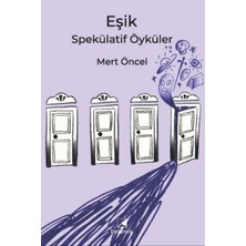 Polemik Yayınları Eşik: Spekülatif Öyküler - Mert Öncel