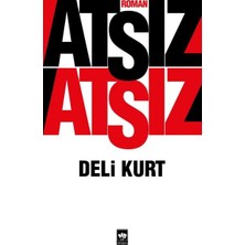 Deli Kurt - Hüseyin Nihal Atsız