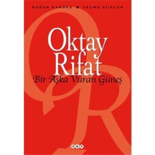 Yapı Kredi Yayınları Bir Aşka Vuran Güneş - Oktay Rifat, Yapı Kredi Kültür Sanat Yayıncılık Normal Cilt Durumunda