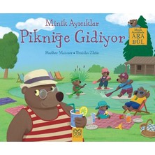 1001 Çiçek Kitaplar Minik Ayıcıklar Pikniğe Gidiyor - Heather Maisner Masal & Öykü Kitabı 32 Sayfa 3+ Yaş