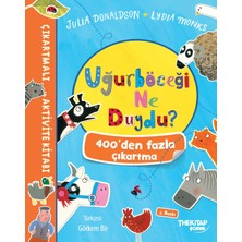 Uğurböceği Ne Duydu Çıkartmalı Aktivite Kitabı - Julia Donaldson