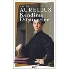 Zeplin Kitap Kendime Düşünceler - Marcus Aurelius Ciltsiz Kitap 144 Sayfa Zeplin Yayınları