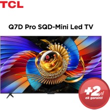 TCL 75Q7D Pro 75'' 190 Ekran Uydu Alıcılı 4K Ultra HD Google Smart QD-MiniLED TV