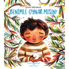 İş Bankası Kültür Yayınları Kültür Yayınları Benimle Oynar Mısın? - Devon Holzwarth 3 - 5 Yaş Çocuk Öykü Kitabı
