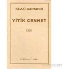 Yitik Cennet - Sezai Karakoç