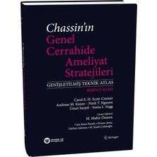 Güneş Tıp Kitabevleri Chassin'ın Genel Cerrahide Ameliyat Stratejileri (Genişletilmiş Teknik Atlas)