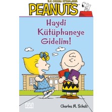 Mundi Peanuts: Haydi Kütüphaneye Gidelim! - Charles M. Schulz Çocuk Öykü Kitabı 3-6 Yaş İçin